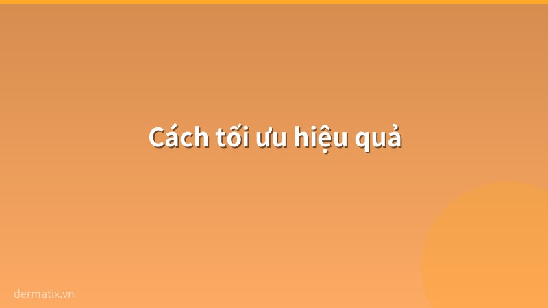 toi uu - Dermatix bao lâu có hiệu quả? Timeline thực tế theo loại sẹo